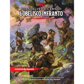 Dungeons & Dragons - Phandelver e l' Abisso - Obelisco Infranto
