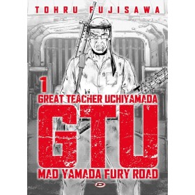 G.T.U. Great teacher Uchiyamada – Mad Yamada fury road 1 – Variant