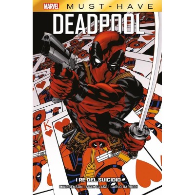Marvel Must Have – Deadpool I Re del Suicidio