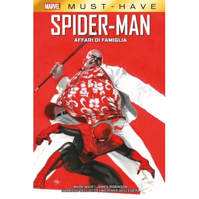 Marvel Must Have – Spider–Man: Affari di Famiglia