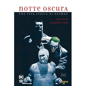 Notte Oscura – Una Vera Storia di Batman