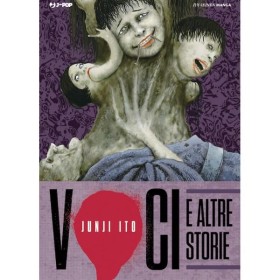 Junji Ito Collection – Voci e altre Storie