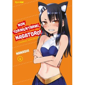 Non Tormentarmi Nagatoro 6