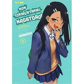 Non Tormentarmi Nagatoro 9