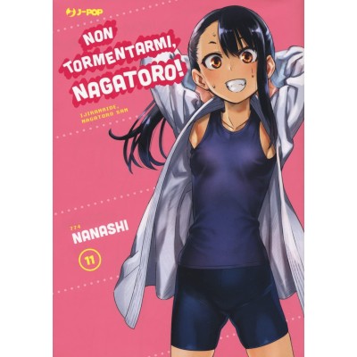 Non Tormentarmi Nagatoro 11