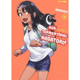 Non Tormentarmi Nagatoro 12