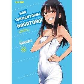 Non Tormentarmi Nagatoro 13