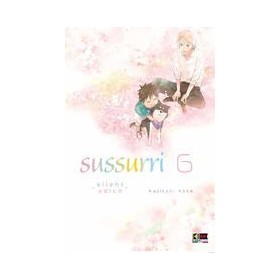 Sussurri – Silent Voice 6